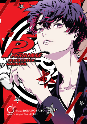 Persona 5: Mementos Mission Volume 3 - Saito, Rokuro, and Atlus (Editor)