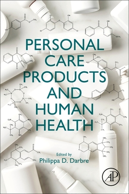 Personal Care Products and Human Health - Darbre, Philippa D (Editor)