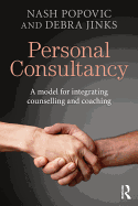 Personal Consultancy: A Model for Integrating Counselling and Coaching