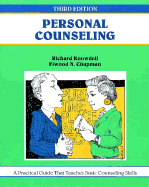 Personal Counseling: Helping Others Help Themselves