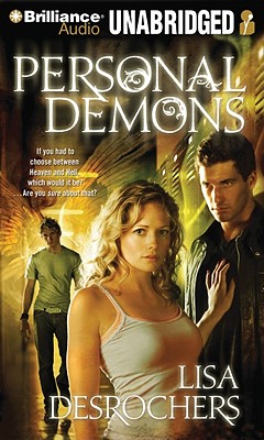 Personal Demons - Desrochers, Lisa, and Barnett, Sara (Read by), and Nathanson, Michael (Read by)