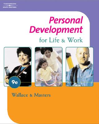 Personal Development for Life and Work - Wallace, Harold R, and Masters, L Ann