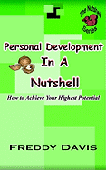 Personal Development in a Nutshell