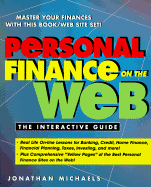 Personal Finance on the Web: The Interactive Guide