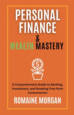 Personal finance & Wealth Mastery - Morgan, Romaine