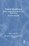 Personal Identification: Modern Development and Security Implications