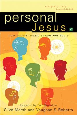 Personal Jesus - Marsh, Clive (Preface by), and Roberts, Vaughan S (Preface by)