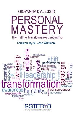 Personal Mastery: The Path to Transformative Leadership - D'Alessio, Giovanna