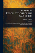Personal Recollections of the War of 1861