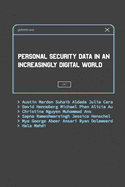 Personal Security Data in an Increasingly Digital World