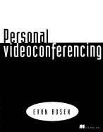 Personal Videoconferencing