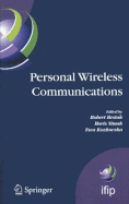 Personal Wireless Communications: The 12th IFIP International Conference on Personal Wireless Communications (PWC 2007), Prague, Czech Republic, September 2007