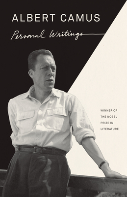 Personal Writings - Camus, Albert