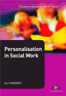 Personalisation in Social Work