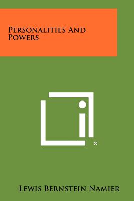 Personalities and Powers - Namier, Lewis Bernstein