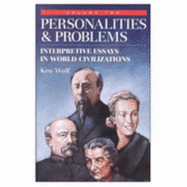 Personalities and Problems: Interpretive Essays in World Civilizations