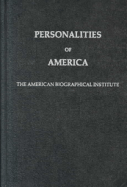 Personalities of America - Evans, J. M. (Editor), and American Biographical Institute
