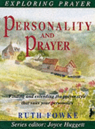 Personality and Prayer - Fowke, Ruth