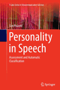 Personality in Speech: Assessment and Automatic Classification