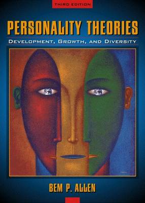 Personality Theories: Development, Growth, and Diversity - Allen, Bem P, Ph.D.