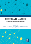 Personalized Learning: Approaches, Methods and Practices