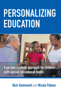 Personalizing Education: A person-centred approach for children with special educational needs