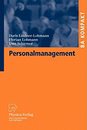 Personalmanagement - Lindner-Lohmann, Doris, and Lohmann, Florian, and Schirmer, Uwe