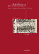 Personifikationen ALS sthetische Reflexionsfiguren: Studien Zu Sangspruch Und Totenklagen