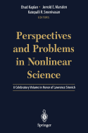 Perspectives and Problems in Nonlinear Science: A Celebratory Volume in Honor of Lawrence Sirovich - Kaplan, Ehud (Editor), and Marsden, Jerrold E. (Editor), and Sreenivasan, Katepalli R. (Editor)