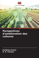 Perspectives d'am?lioration des cultures