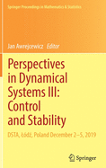Perspectives in Dynamical Systems III: Control and Stability: Dsta, Ld , Poland December 2-5, 2019