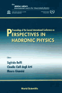 Perspectives in Hadronic Physics - Proceedings of the Second International Conference