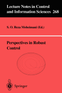 Perspectives in Robust Control