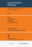 Perspectives in Theoretical Stereochemistry