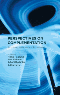 Perspectives on Complementation: Structure, Variation and Boundaries