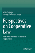 Perspectives on Cooperative Law: Festschrift In Honour of Professor Hagen Henry