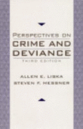 Perspectives on Crime and Deviance- (Value Pack W/Mylab Search) - Liska, Allen E, and Messner, Steven F