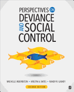 Perspectives on Deviance and Social Control
