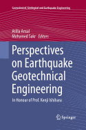 Perspectives on Earthquake Geotechnical Engineering: In Honour of Prof. Kenji Ishihara