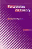 Perspectives on Fluency