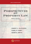 Perspectives on Property Law