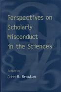 Perspectives on Scholarly Misconduct