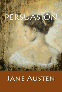 Persuasion: (Spanish Edition)