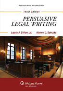Persuasive Legal Writing, Third Edition