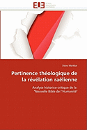 Pertinence Theologique de La Revelation Raelienne