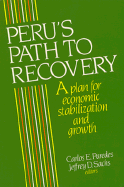 Peru's Path to Recovery: A Plan for Economic Stabilization and Growth