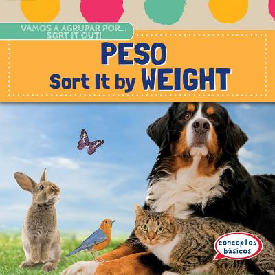 Peso / Sort It by Weight - O'Hara, Nicholas, and de la Vega, Eida (Translated by)