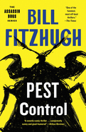 Pest Control (Assassin Bugs #1)