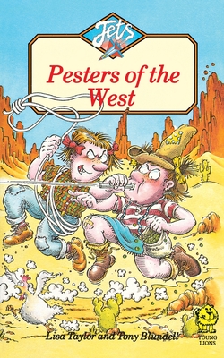 Pesters of the West - Taylor, Lisa