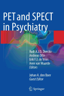 Pet and Spect in Psychiatry